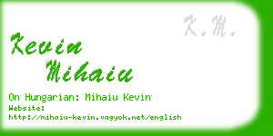 kevin mihaiu business card